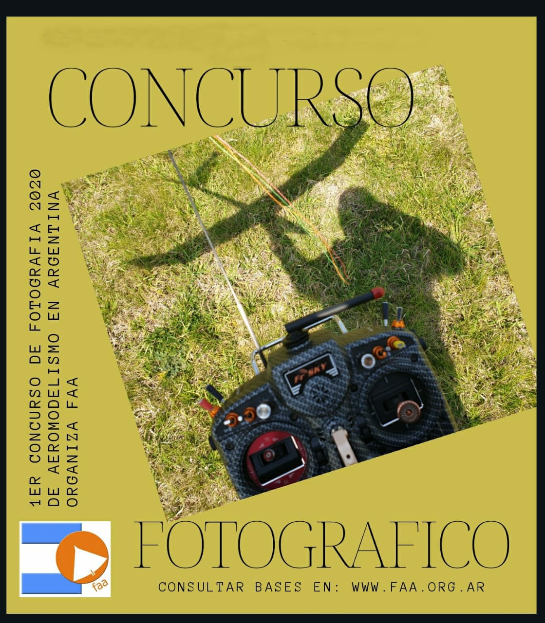 1° Concurso de Fotografía 2020 “Aeromodelismo en Argentina” Organizado por la FAA