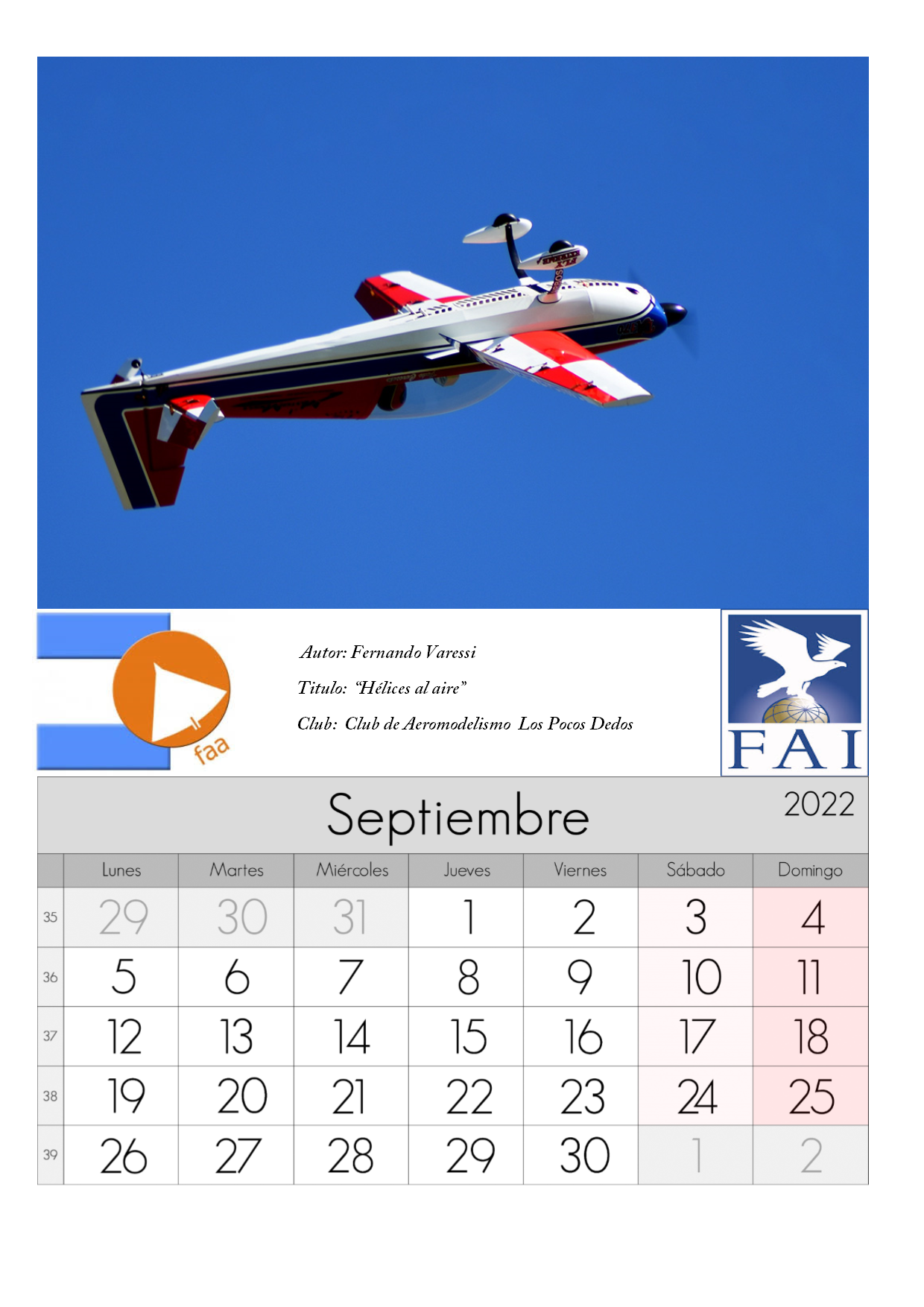 Bienvenido Septiembre y la Primavera. Que mejor que recibirlo con el calendario de la FAA.