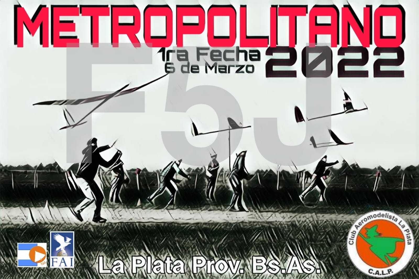 1° Fecha Campeonato Metropolitano de F5J Argentina 2022 – La Plata – Pcia. Bs. As. – 06/03/2022