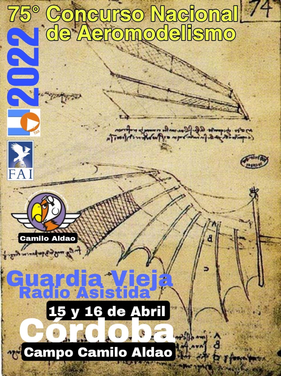 75° Torneo Nacional de Aeromodelismo 2022 – Guardia Vieja Radio Asistida – Camilo Aldao – Córdoba – 15 y 16/04/2022