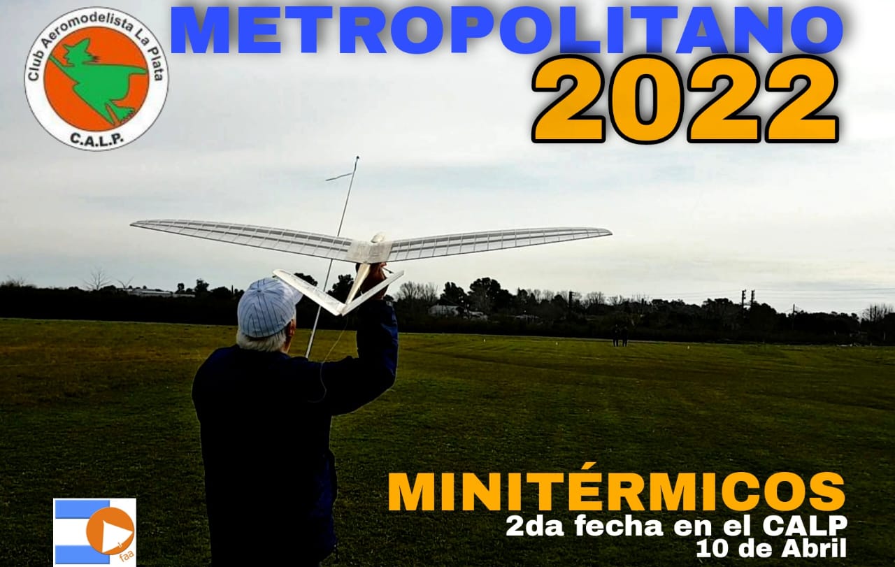 2* Fecha Campeonato Metropolitano de Minitérmicos 2022 – La Plata – Pcia. Bs. As. – 10/04/2022