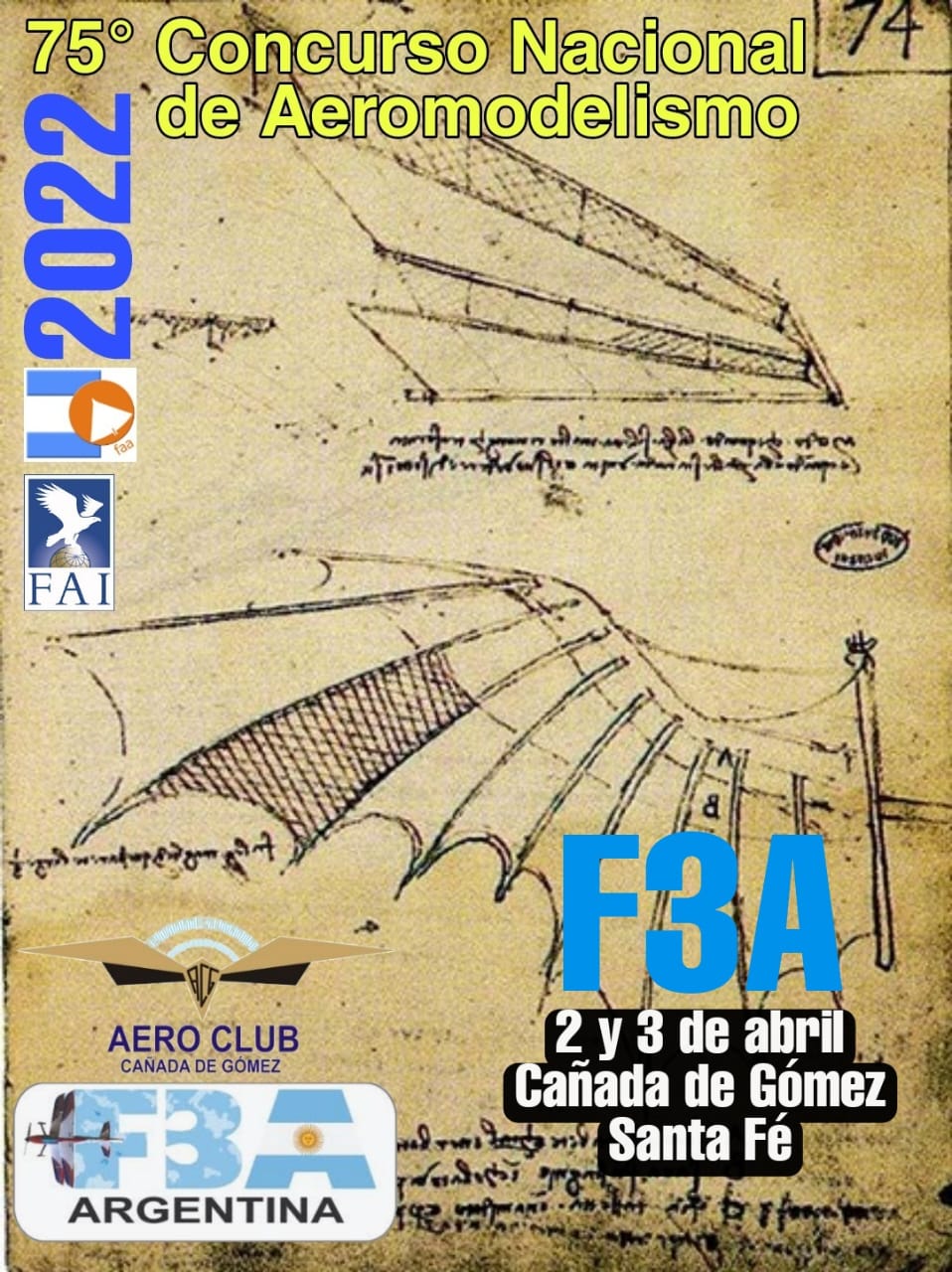 75° Concurso Nacional de Aeromodelismo F3A – Aeroclub Cañada de Gomez – Pcia. Santa Fe – 02 y 03/04/2022