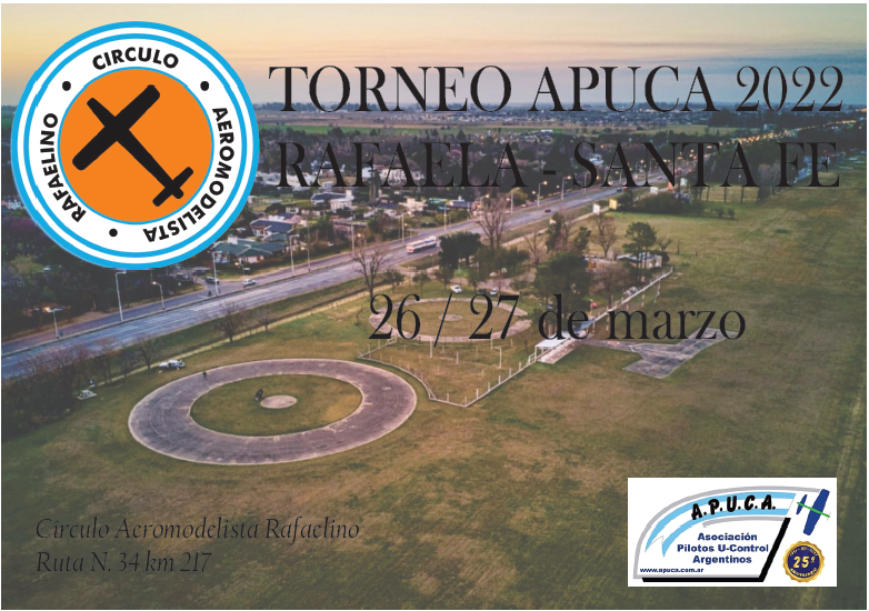Vuelo Circular en Rafaela, Santa Fe – 1° Fecha Torneo APUCA – Circulo Aerom. Rafaelino – 26 y 27/03/2022