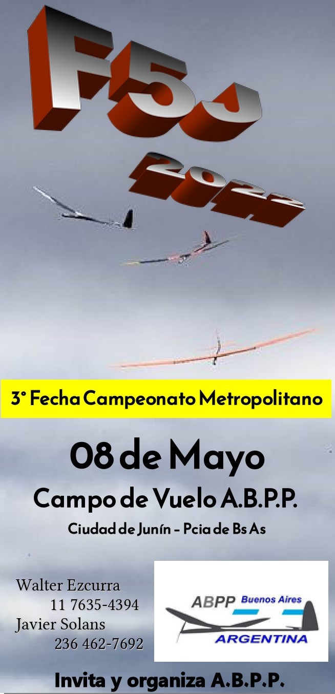 3° Fecha Campeonato Metropolitano de F5J – Junin – Pcia. Bs. As. – 08/05/2022