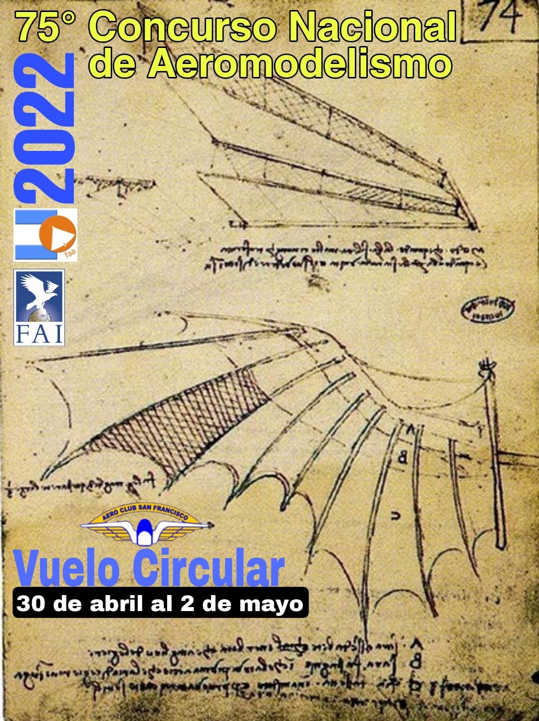 75° Concurso Nacional de Aeromodelismo – Vuelo Circular – Aeroclub San Francisco – Córdoba – 30/04 al 02/05/2022