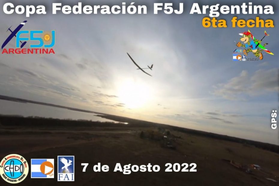 6° Fecha Campeonato Copa Federación F5J Argentina – Club CADO, La Reja  Pcia. Bs. As.– 07/08/2022
