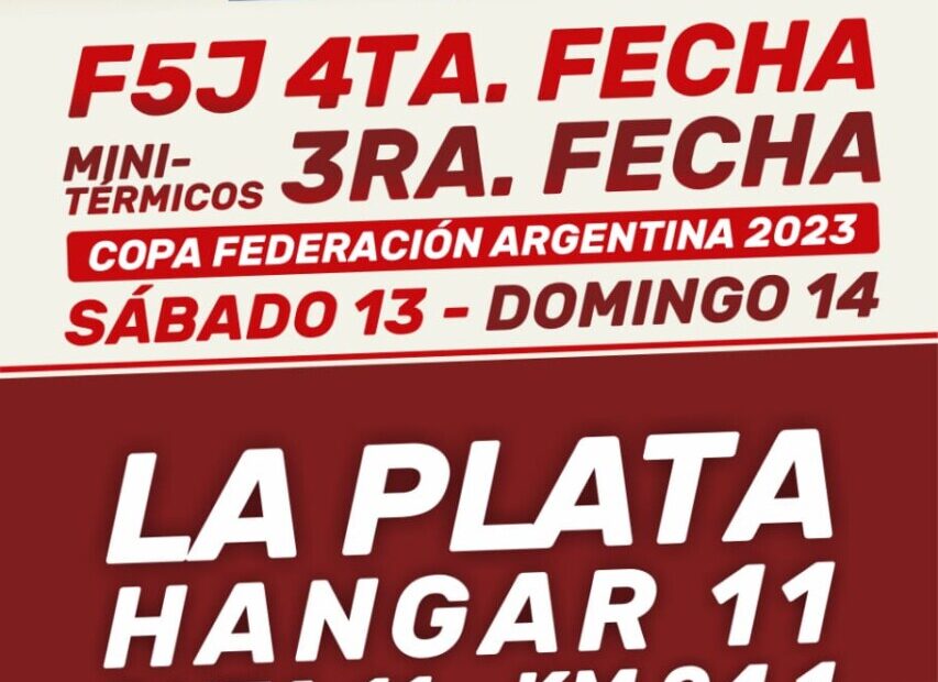 Copa Federación Argentina 2023 – 4° Fecha F5J – 3° Fecha Minitermicos – Club Hangar 11 – Ruta 11 Km. 4,1 – Pcia. Bs. As. – 13 y 14/05/2023