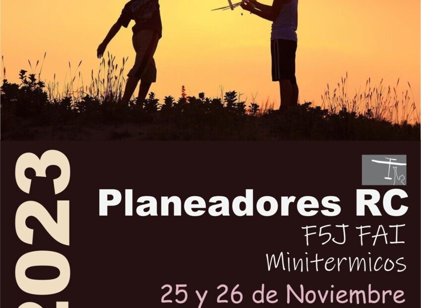 REPROGRAMADA 76° Concurso Nacional de Planeadores RC 2023 – Camilo Aldao – Pcia. de Córdoba – 25 y 26/11/2023