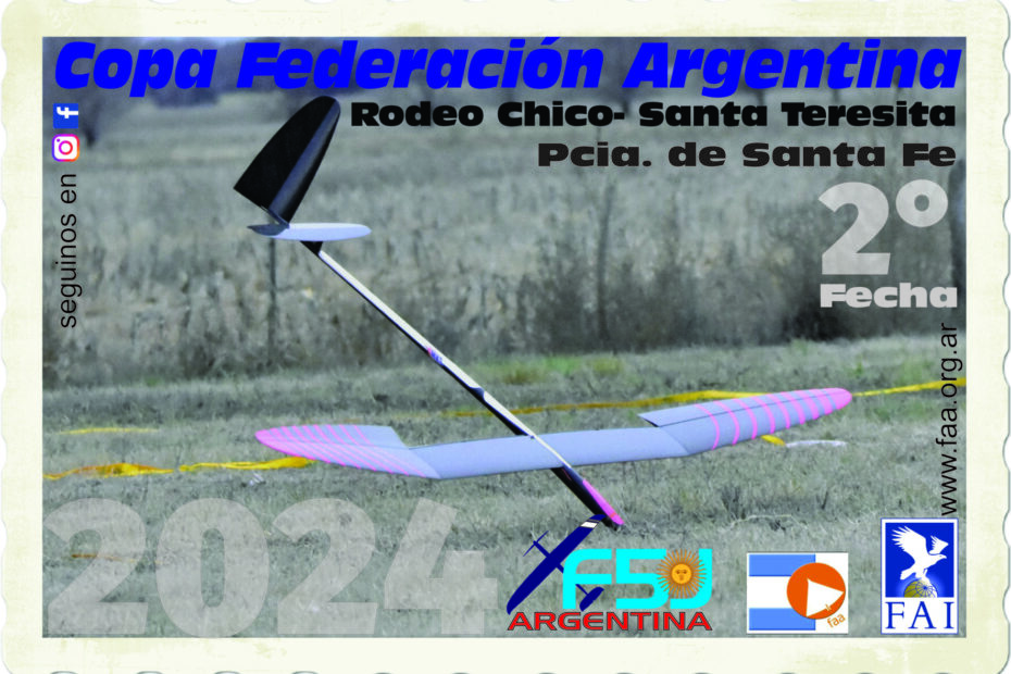 2° Fecha Copa Federación Argentina F5J – Rodeo Chico – Santa Teresa – Santa Fe – 23 y 24/03/2024