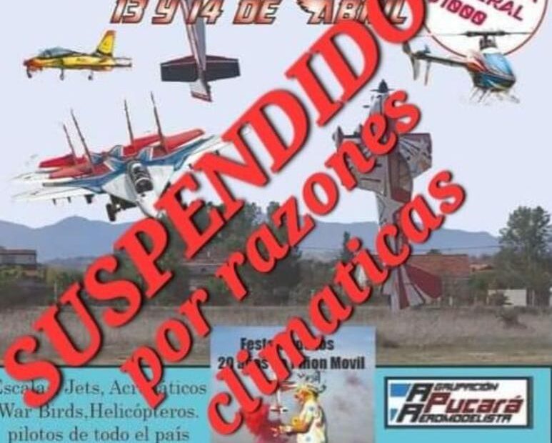 SUSPENDIDO – VOLANDO EN OTOÑO 2024 – Agrupación Aeromodelista Pucara – Gonzalez Catan – Pcia. Bs. As. – 13 y 14/04/2024